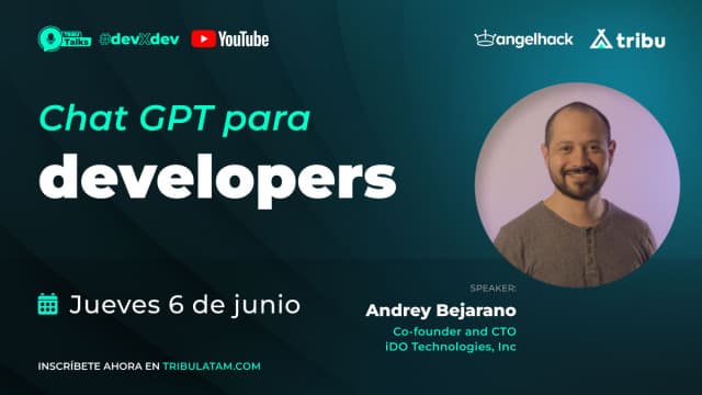Andrey Bejarano - ChatGPT para developers